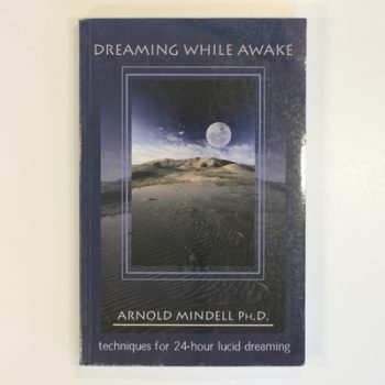 Dreaming While Awake: Techniques for 24-hour Lucid Dreaming