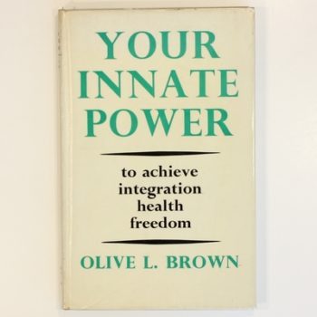 Yor Inate Power: To Achieve Integration, Health, Freedom
