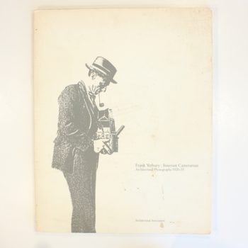 Frank Yerbury: Itinerant Cameraman - Architectural Photographs, 1920-35: IV (Megas)