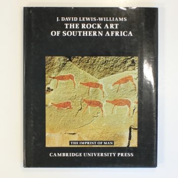 The Rock Art of Southern Africa (Imprint of Man)