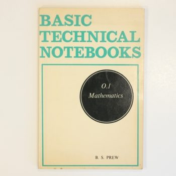 Basic Technical Notebooks ).1 Mathematics
