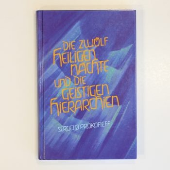 Die zwölf heiligen Nächte und die geistigen Hierarchien