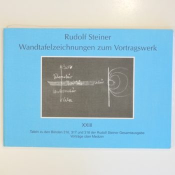 Wandtafelzeichnungen zum Vortragswerk, Bd.23, 48 Tafeln zu Vorträgen aus dem ...