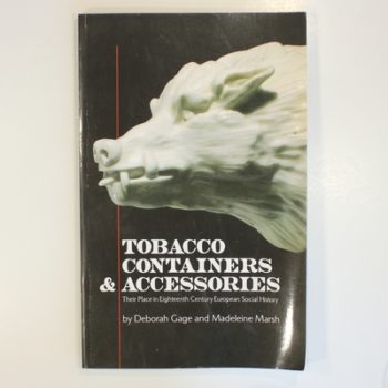 Tobacco Containers and Accessories: Their Place in Eighteenth Century European Social History