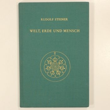 Welt, Erde und Mensch, deren Wesen und Entwickelung.