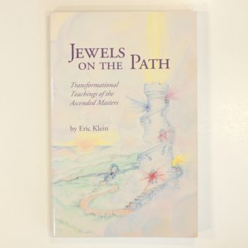 Jewels on the Path: Transformational Teachings of the Ascended Masters