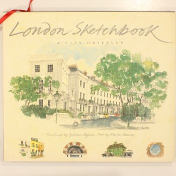 London Sketchbook: A City Observed (Sketchbooks)
