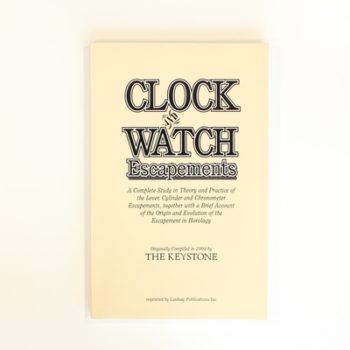 Clock and Watch Escapements a Complete Stu