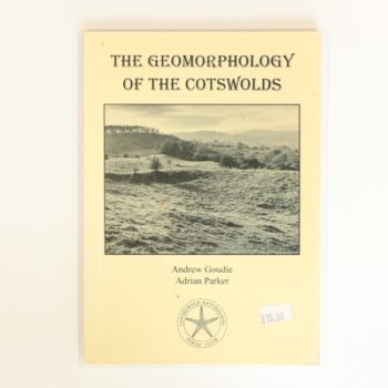 The Geomorphology of the Cotswolds