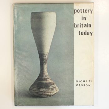 Pottery in Britain Today (Concepts in Art S.)