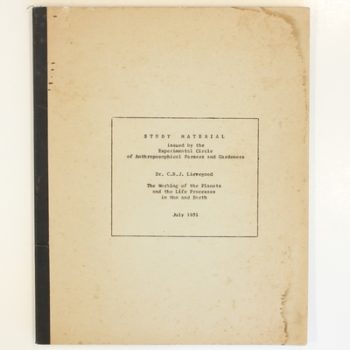 Study Material issued by the Experimental Circle of Anthroposophical Farmers and Gardeners: The Working of the planets and the Life Processes in Man and Earth