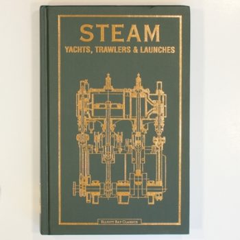 Reed's guide to the use and management of yacht, trawler & launch engines including deck and auxiliary machinery (Elliott Bay classics)
