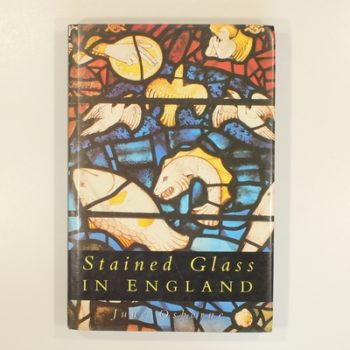 Stained Glass in England (Art/Architecture)