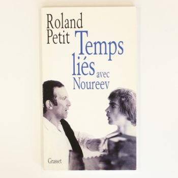 Temps liés avec Noureev
