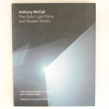 Anthony McCall: The Solid Light Films and Related Works