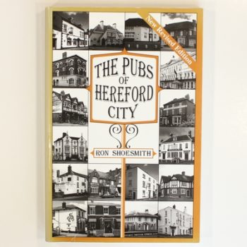 The Pubs of Hereford City