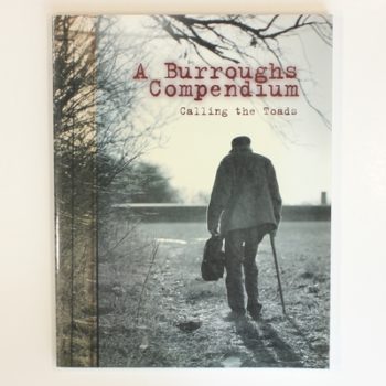 A Burroughs Compendium: Calling the Toads
