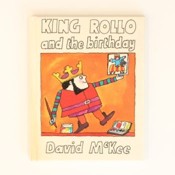 King Rollo and the Birthday