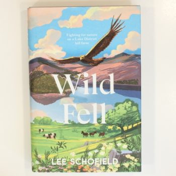 Wild Fell: Fighting for nature on a Lake District hill farm