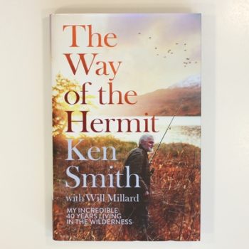 The Way of the Hermit: My 40 years in the Scottish Wilderness