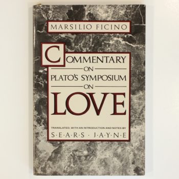 Commentary on Plato's Symposium on Love
