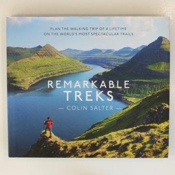 Remarkable Treks: 52 of the world's best hikes, perfect for travel enthusiasts
