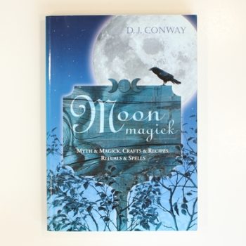 Moon Magic: Myth and Magic, Crafts and Recipes, Rituals and Spells (Llewellyn's Practical Magick): Myth & Magic, Crafts & Recipes, Rituals & Spells