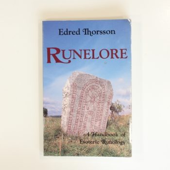 Runelore: A Handbook of Esoteric Runology 