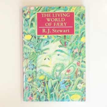 The Living World of Faery