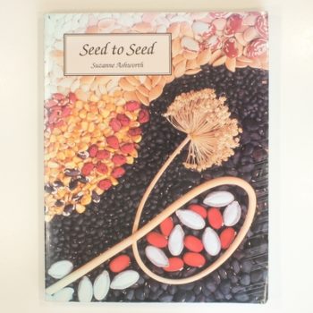 Seed to Seed: Seed Saving Techniques for the Vegetable Gardener