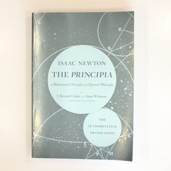 The Principia: The Authoritative Translation: Mathematical Principles of Natural Philosophy