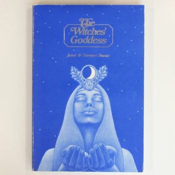 The Witches' Goddess: The Feminine Principle of Divinity