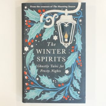 The Winter Spirits: Ghostly Tales for Frosty Nights