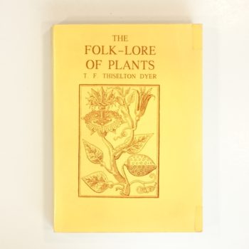 The Folklore of Plants