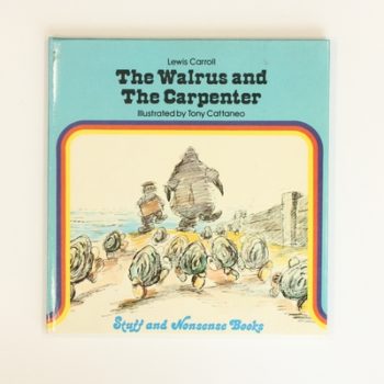 Walrus and the Carpenter (Stuff & Nonsense Books)
