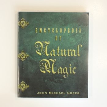 Encyclopedia of Natural Magic
