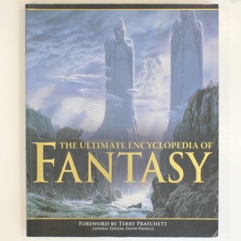 The Ultimate Encyclopedia of Fantasy
