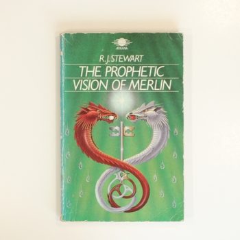 Prophetic Vision of Merlin: Prediction, Psychic Transformation and the Foundation of the Grail Legends in an Ancient Set of Visionary Verses
