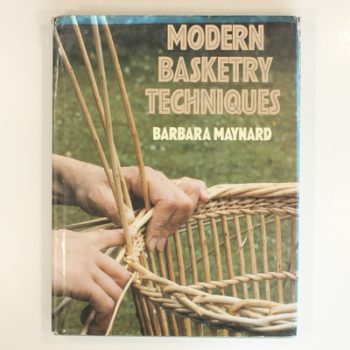 Modern Basketry Techniques