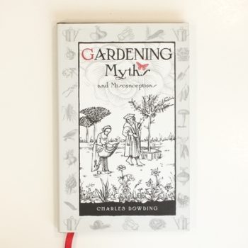 Gardening Myths and Misconceptions