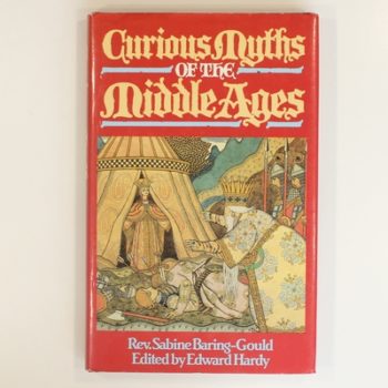 Curious Myths of the Middle Ages