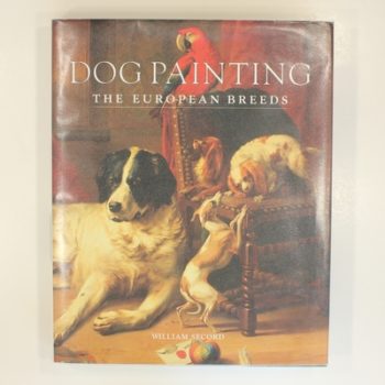 Dog Painting: The European Breeds