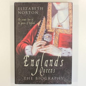 England's Queens: The Biography